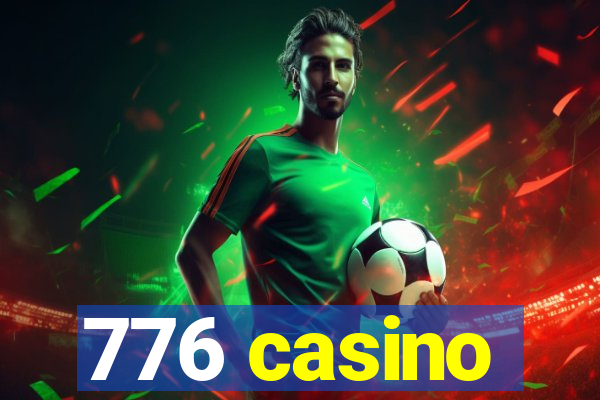 776 casino